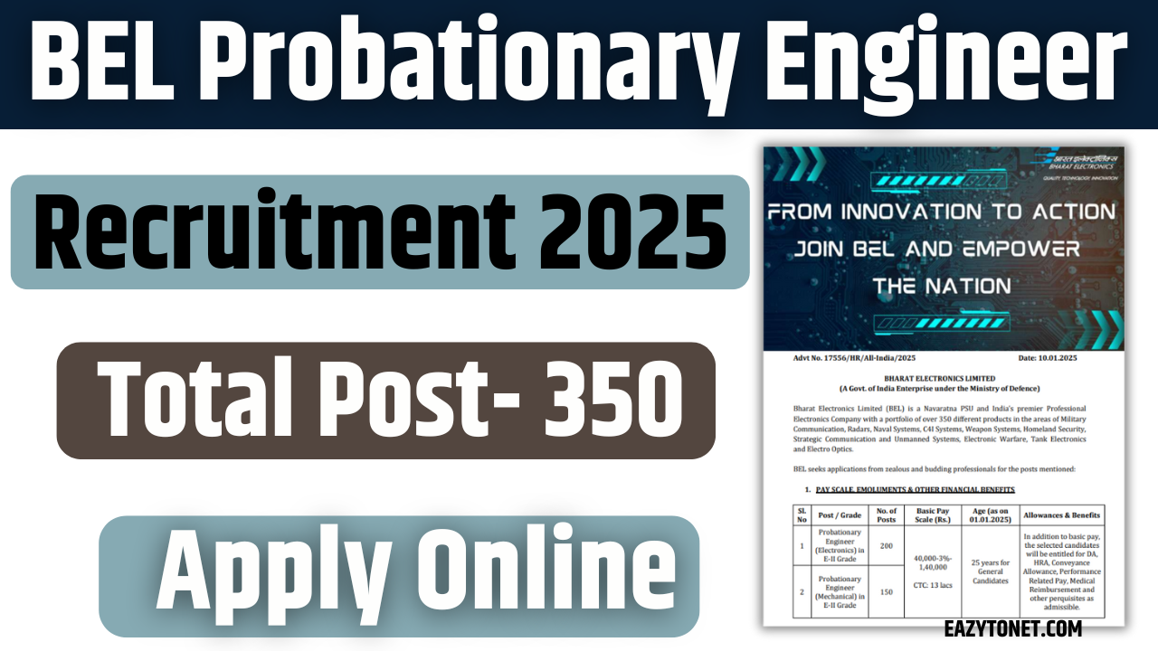 BEL Probationary Engineer Recruitment 2025: Notification Out for 350 Post – ashokaonlinecenter.in