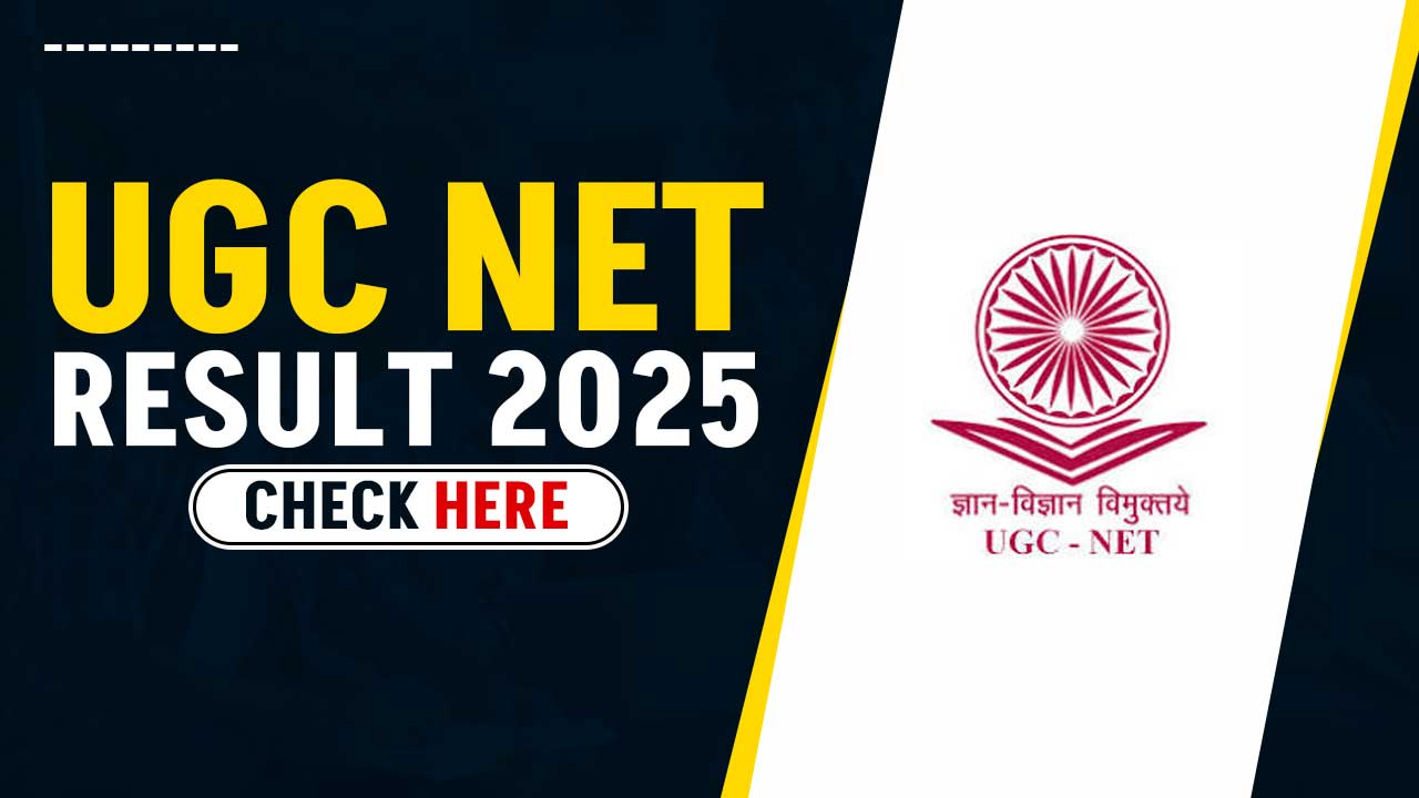 UGC NET Result 2025 Download Link (OUT)