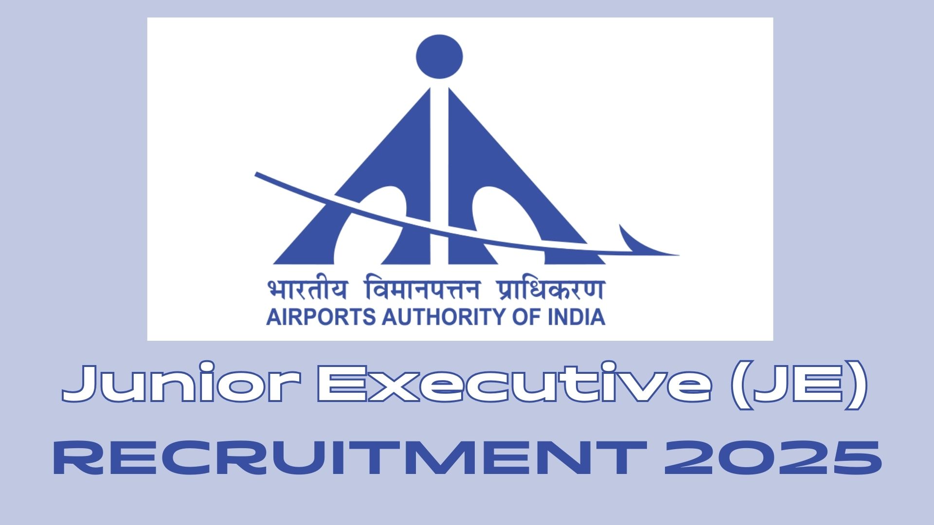 AAI ATC Recruitment 2025: Apply Online for 309 Junior Executive Posts, Eligibility, Salary, Exam Pattern & Dates
