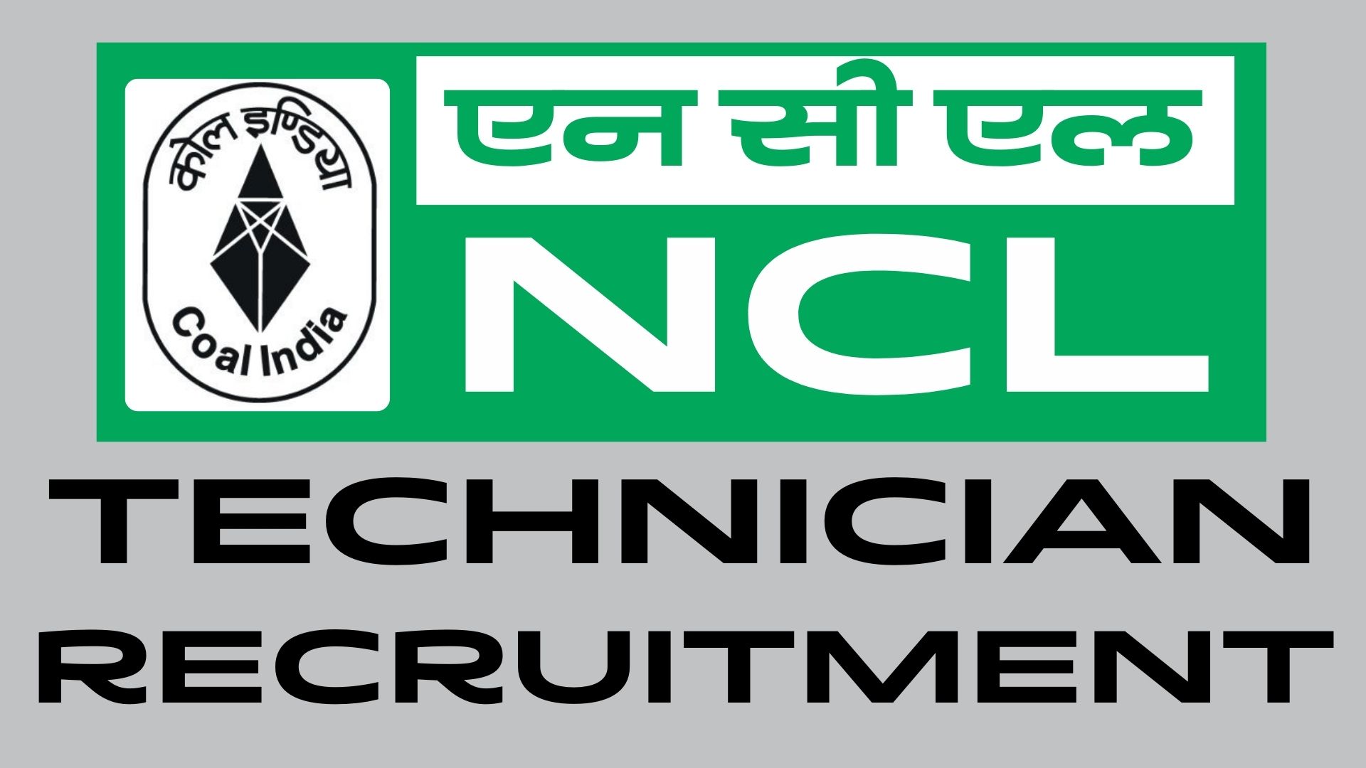 Northern Coalfields Limited Technician Recruitment 2025 Online Apply for 200 vacancies out – Eligibility, Salary @Nclcil.in