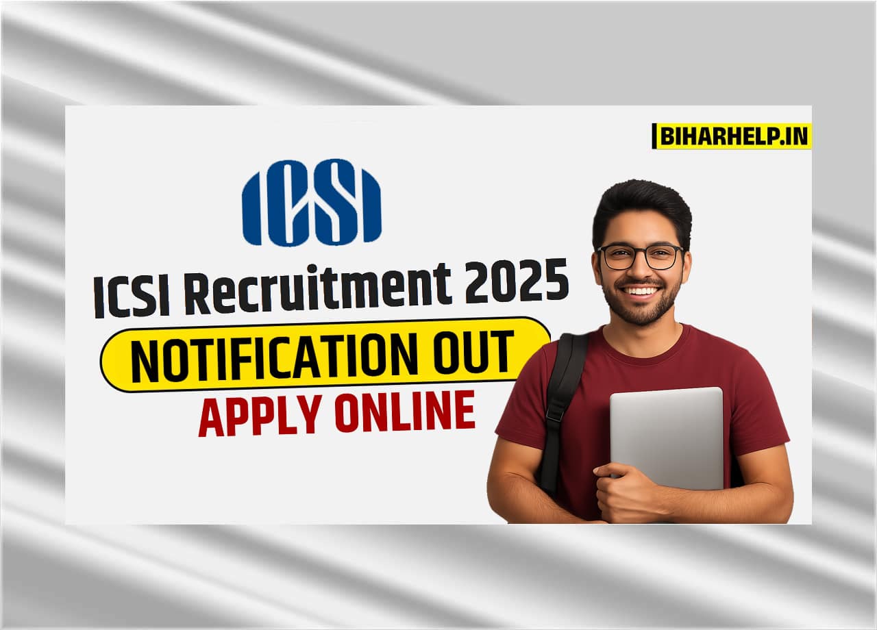ICSI Recruitment 2025 – 52 Posts Notification, Apply Online @icsi.edu