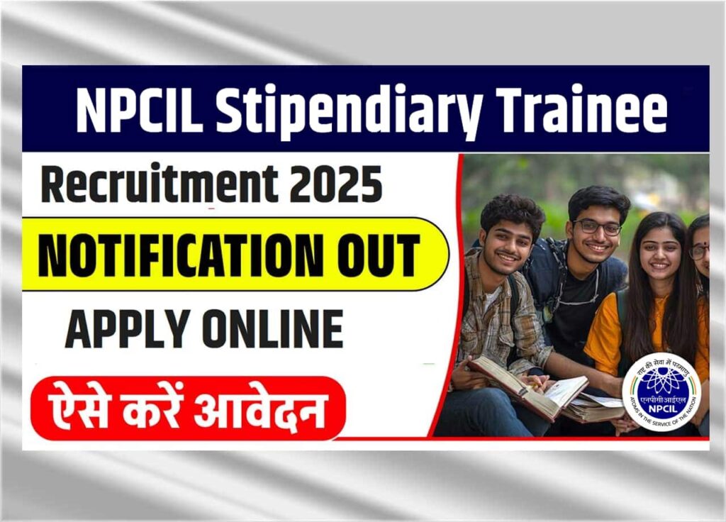 NPCIL Stipendiary Trainee Recruitment 2025: