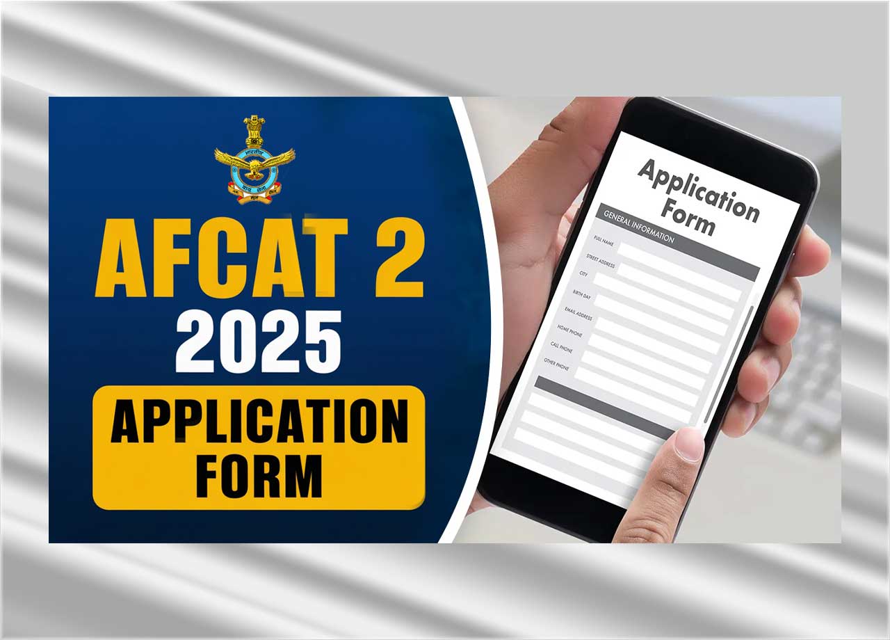 AFCAT 2 2025 Application Form: Notification Out For 284 Post, Eligibility, Age Limit, How To Apply Online