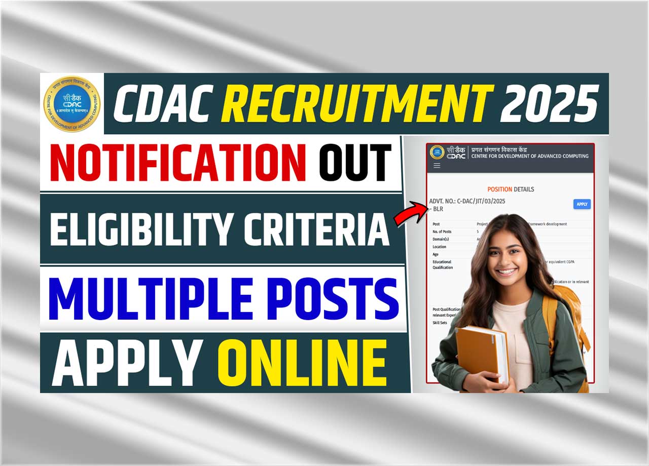 CDAC Recruitment 2025 Official Notification Released For The Project Engineers, Managers And Others Posts