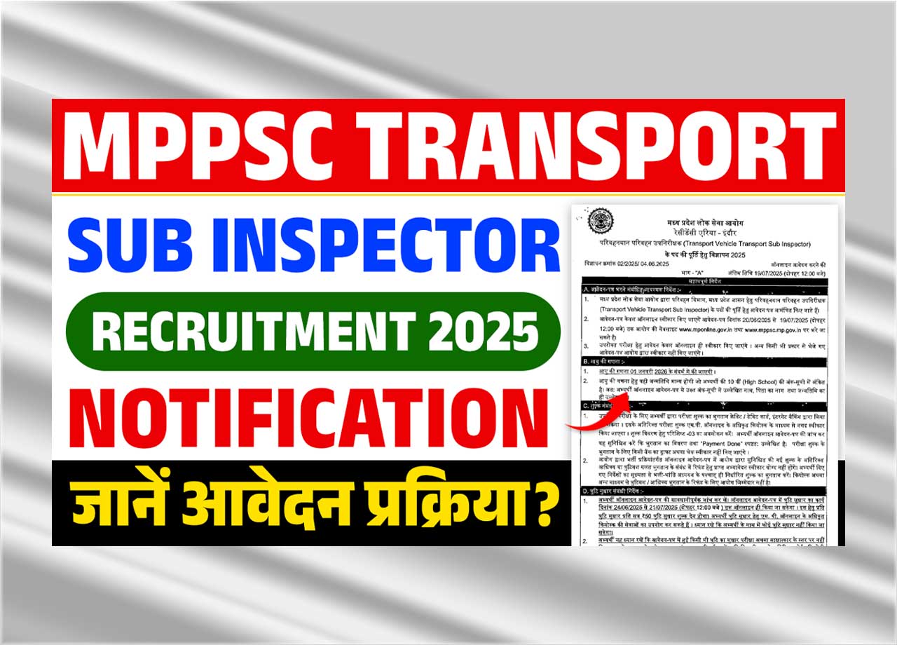MPPSC Transport Sub Inspector Recruitment 2025: Official Notification Out For Transport Sub Inspector Posts, Apply Now