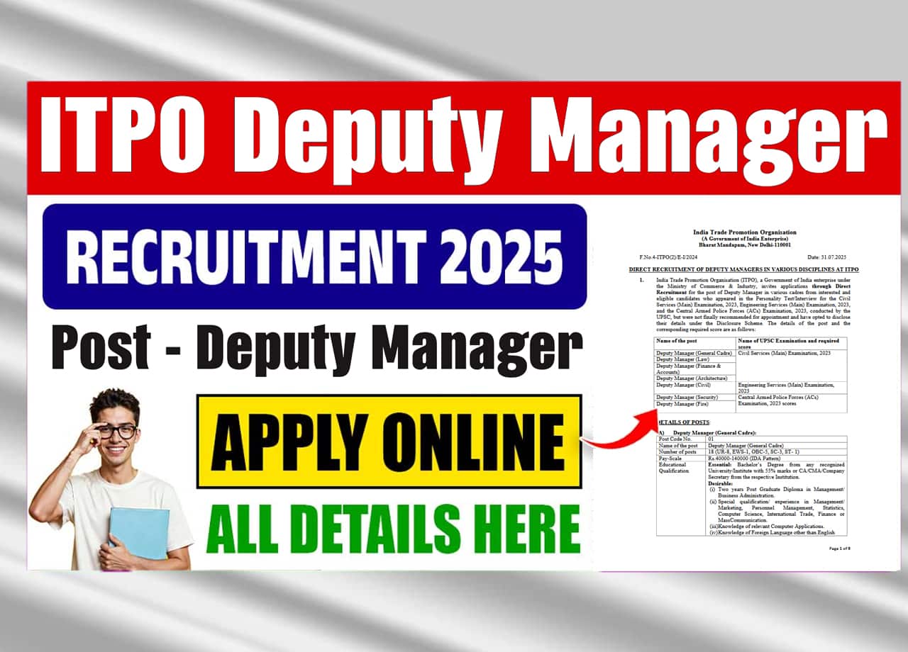 ITPO Deputy Manager Recruitment 2025: Apply Online For 31 High Salary Posts – No Exam Required